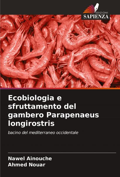 Produktbild: Ecobiologia e sfruttamento del gambero Parapenaeus longirostris