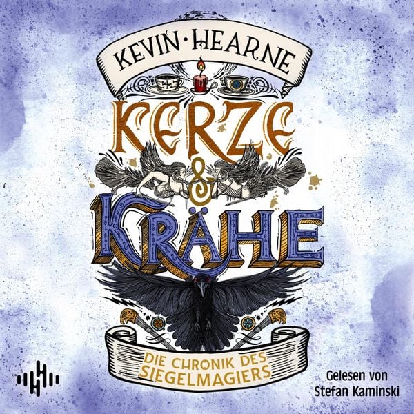 Produktbild: Kerze & Kr&auml;he (Die Chronik des Siegelmagiers 3)