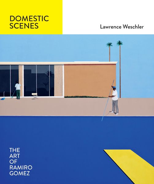 Produktbild: Domestic Scenes: The Art of Ramiro Gomez