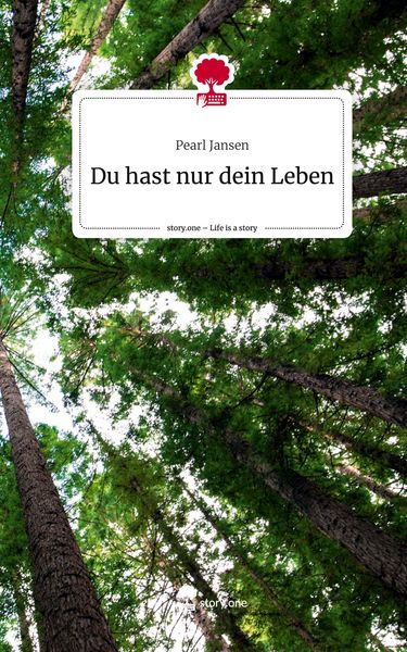Produktbild: Du hast nur dein Leben. Life is a Story - story.one