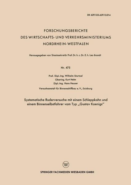 Produktbild: Systematische Ruderversuche mit einem Schleppkahn und einem Binnenselbstfahrer vom Typ "Gustav Koenigs"