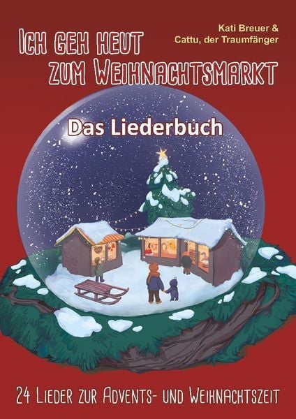 Produktbild: Ich geh heut zum Weihnachtsmarkt - 24 Lieder zur Advents- und Weihnachtszeit