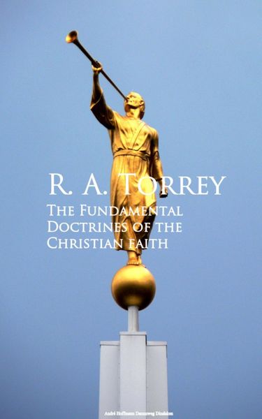 Produktbild: The Fundamental Doctrines of the Christian faith