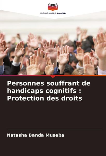 Produktbild: Personnes souffrant de handicaps cognitifs : Protection des droits