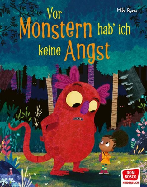 Produktbild: Vor Monstern hab' ich keine Angst! Bilderbuch