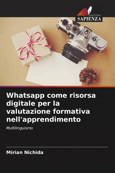 Produktbild: Whatsapp come risorsa digitale per la valutazione formativa nell'apprendimento