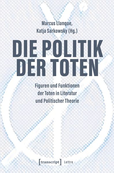 Produktbild: Die Politik der Toten
