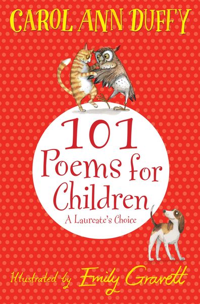 Produktbild: 101 Poems for Children Chosen by Carol Ann Duffy: A Laureate's Choice