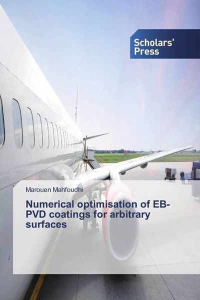 Produktbild: Mahfoudhi, M: Numerical optimisation of EB-PVD coatings for