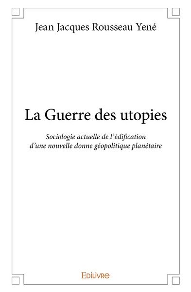 Produktbild: La Guerre des utopies