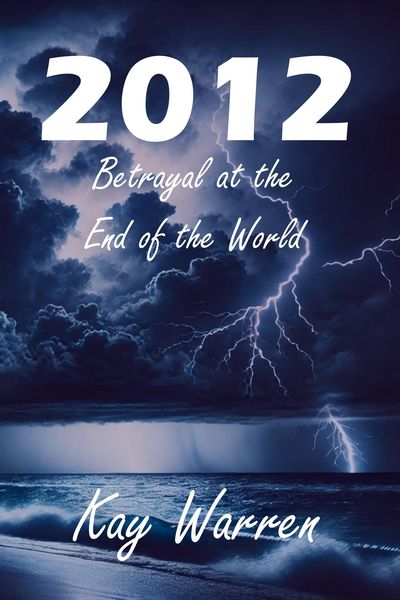 Produktbild: 2012: Betrayal at the End of the World