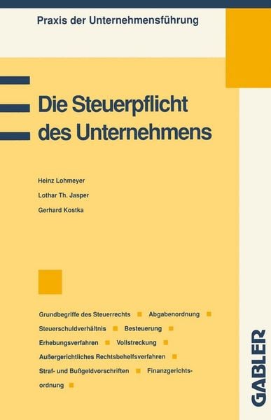 Produktbild: Die Steuerpflicht des Unternehmens