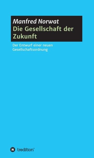 Produktbild: Die Gesellschaft der Zukunft