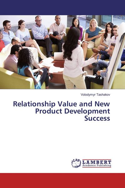 Produktbild: Relationship Value and New Product Development Success