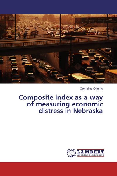 Produktbild: Composite index as a way of measuring economic distress in Nebraska