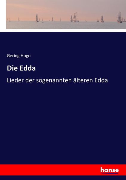 Die Edda, Taschenbuch von Gering Hugo, Hansebooks, 9783743376311