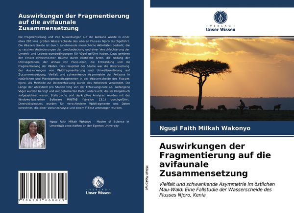 Auswirkungen der Fragmentierung auf die avifaunale Zusammensetzung, Taschenbuch von Ngugi Faith Milkah Wakonyo, Verlag Unser Wissen, 9786203668629