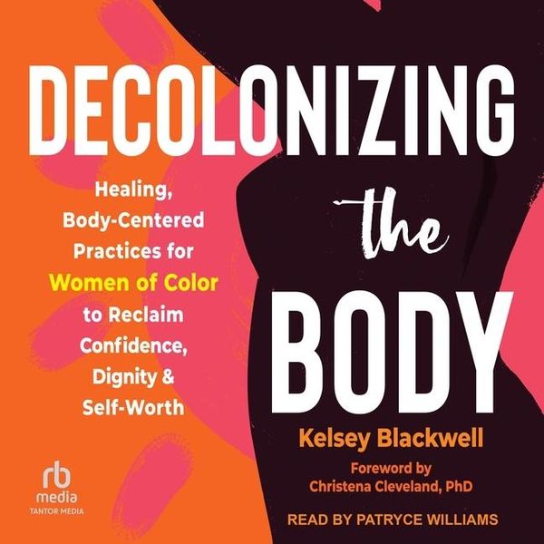 Produktbild: Decolonizing the Body