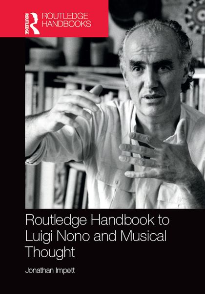 Produktbild: Routledge Handbook to Luigi Nono and Musical Thought