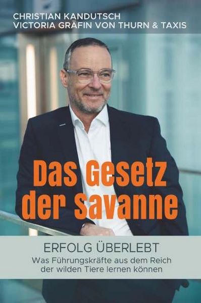 Produktbild: Das Gesetz der Savanne - Erfolg &uuml;berlebt