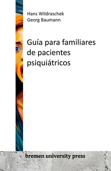 Produktbild: Gu&iacute;a para familiares de pacientes psiqui&aacute;tricos