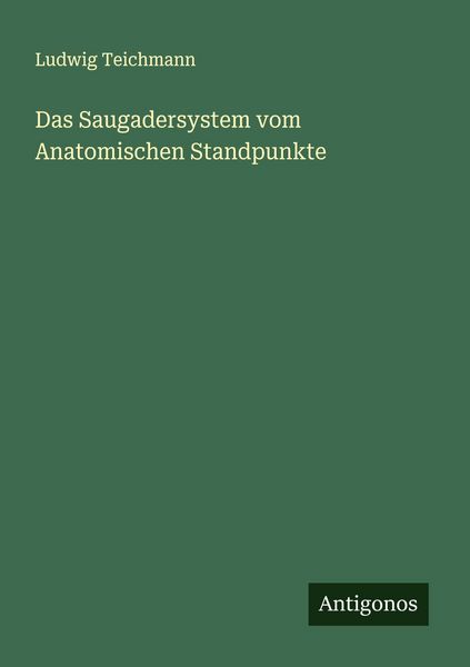 Produktbild: Das Saugadersystem vom Anatomischen Standpunkte