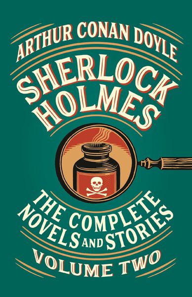 Produktbild: Sherlock Holmes: The Complete Novels and Stories, Volume II