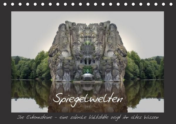 Produktbild: Spiegelwelten - die Externsteine (Tischkalender immerw&auml;hrend DIN A5 quer)