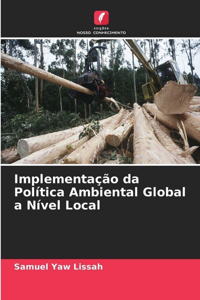 Produktbild: Implementa&ccedil;&atilde;o da Pol&iacute;tica Ambiental Global a N&iacute;vel Local