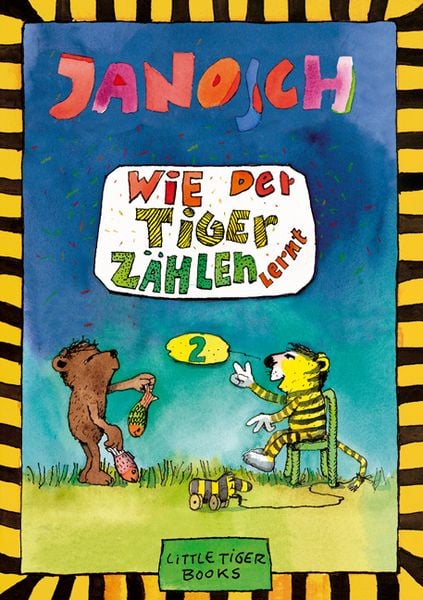 Wie der Tiger zählen lernt, Gebundene Ausgabe von Janosch, Little Tiger, 978-3-931081-65-2