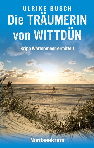 Produktbild: Die Tr&auml;umerin von Wittd&uuml;n