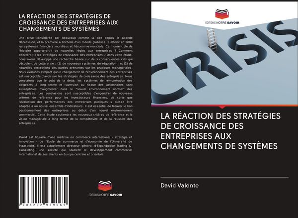 Produktbild: La R&eacute;action des Strat&eacute;gies De Croissance des Entreprises Aux Changements De Syst&egrave;mes