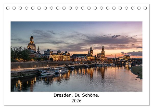 Dresden, Du Schöne. (Tischkalender 2026 DIN A5 quer), CALVENDO Monatskalender