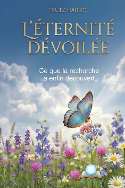 Produktbild: L'&Eacute;ternit&eacute; devoil&eacute;e