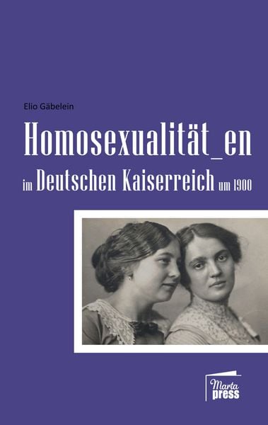 Produktbild: Homosexualit&auml;t_en im Deutschen Kaiserreich um 1900