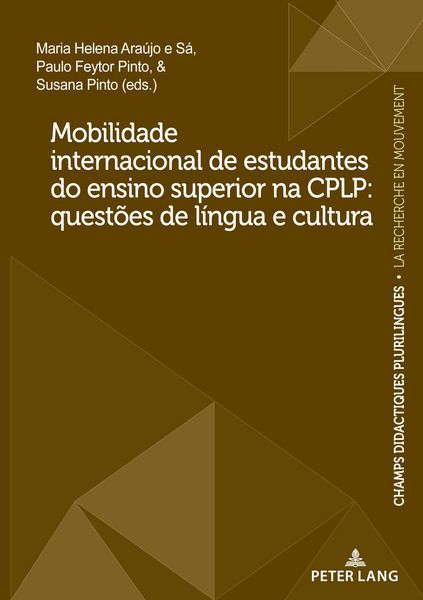 Produktbild: Mobilidade internacional de estudantes do ensino superior na CPLP: quest&otilde;es de l&iacute;ngua e cultura