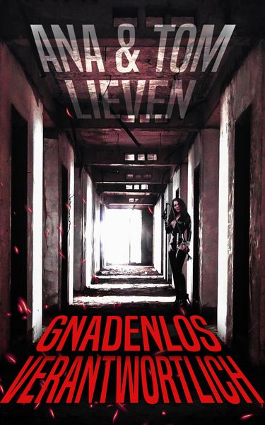 Produktbild: Gnadenlos verantwortlich