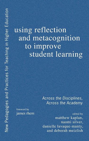 Produktbild: Using Reflection and Metacognition to Improve Student Learning