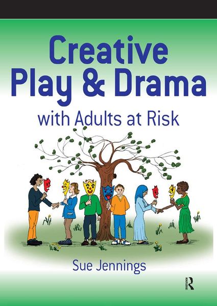 Produktbild: Creative Play and Drama with Adults at Risk