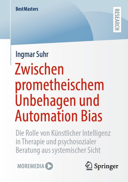 Produktbild: Zwischen prometheischem Unbehagen und Automation Bias