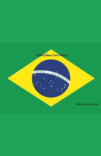 Produktbild: A Brazilian Love Story