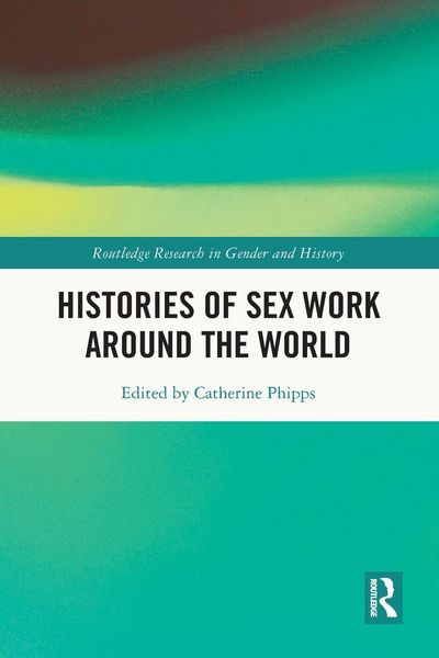 Produktbild: Histories of Sex Work Around the World