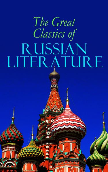 Produktbild: The Great Classics of Russian Literature