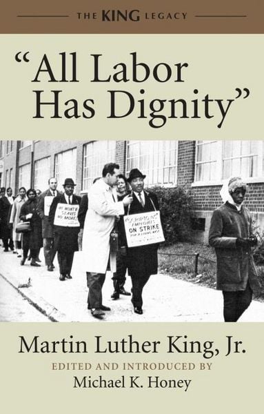 Produktbild: "All Labor Has Dignity"