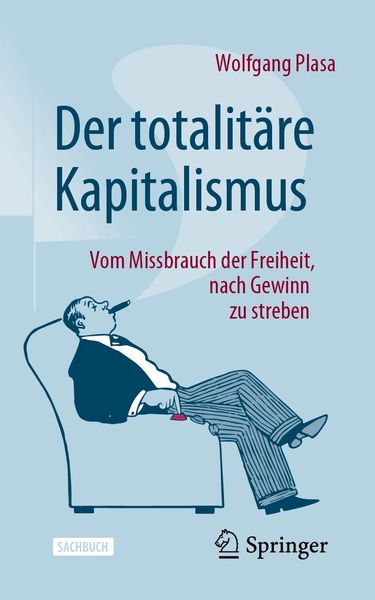 Produktbild: Der totalit&auml;re Kapitalismus