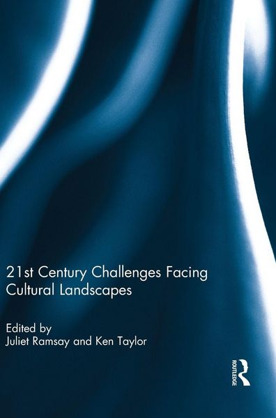 Produktbild: 21st Century Challenges Facing Cultural Landscapes