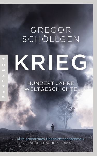 Krieg, Taschenbuch von Gregor Schöllgen, Pantheon, 9783570554036