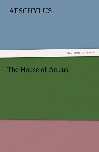 Produktbild: The House of Atreus