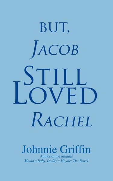 Produktbild: But, Jacob Still Loved Rachel