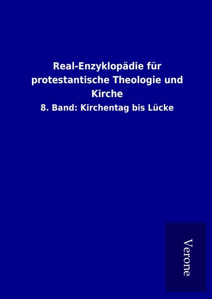 Produktbild: Real-Enzyklop&auml;die f&uuml;r protestantische Theologie und Kirche